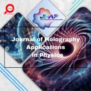Journal of Holography Applications in Physics