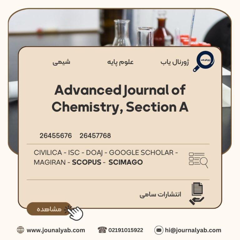 Advanced Journal of Chemistry, Section A
