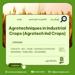 Agrotechniques in Industrial Crops (Agrotech Ind Crops)