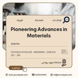 Pioneering Advances in Materials