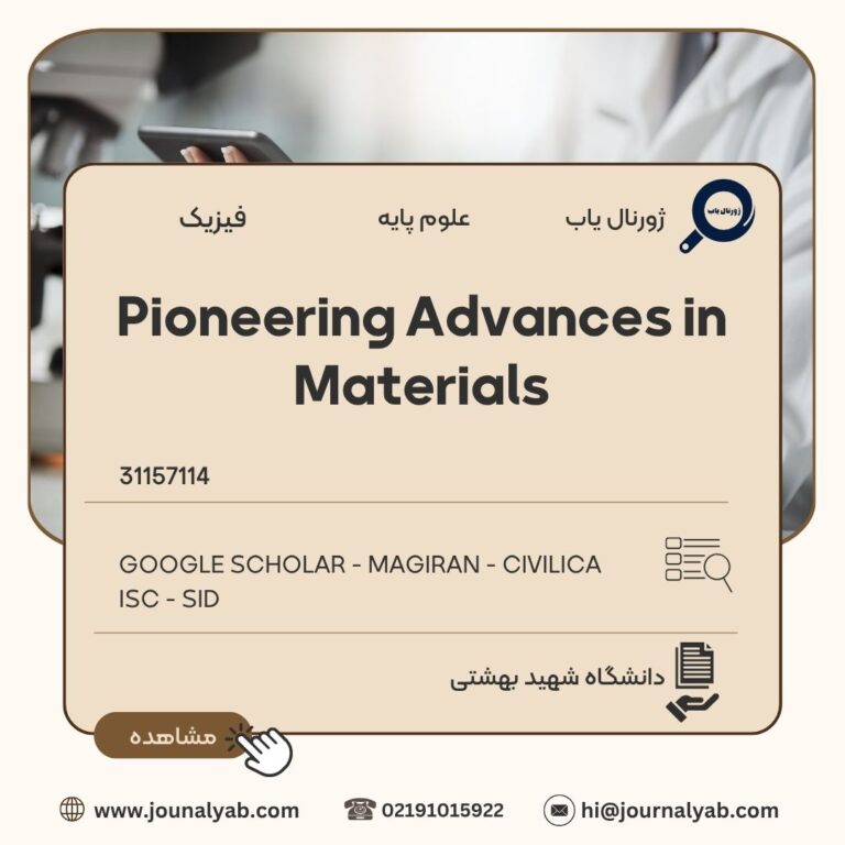 Pioneering Advances in Materials