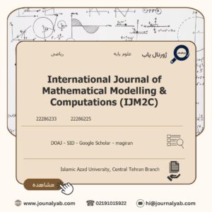 International Journal of Mathematical Modelling & Computations (IJM2C)