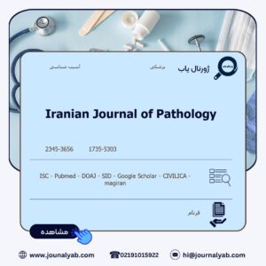 Iranian Journal of Pathology