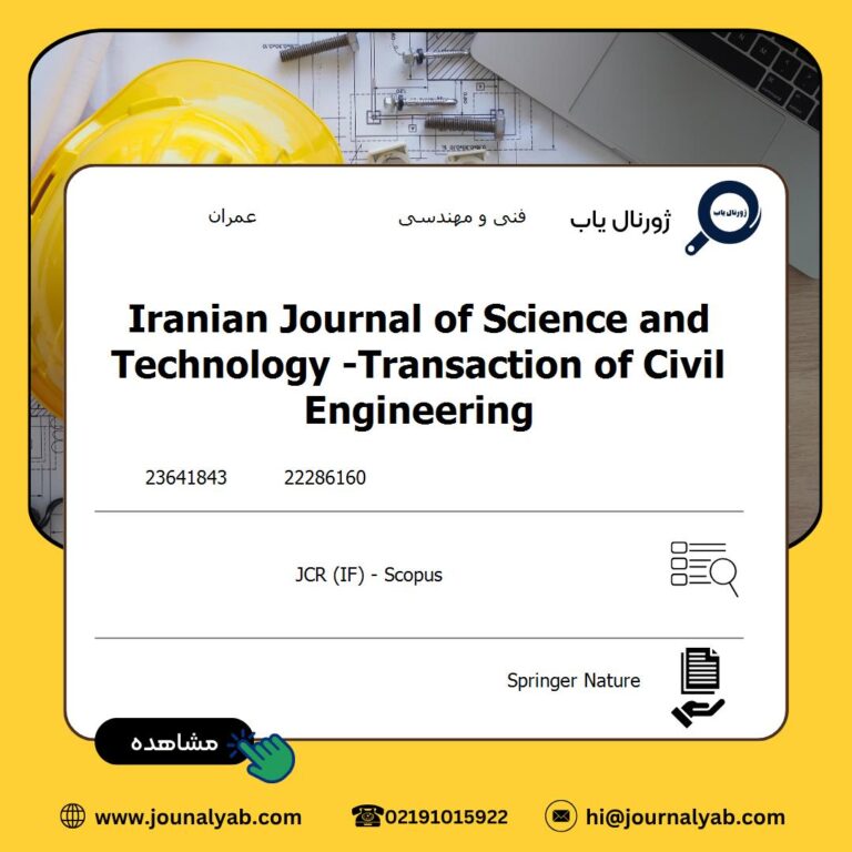 Iranian Journal of Science and Technology -Transaction of Civil Engineering