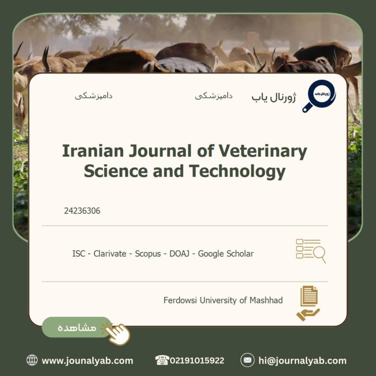 Iranian Journal of Veterinary Science and Technology