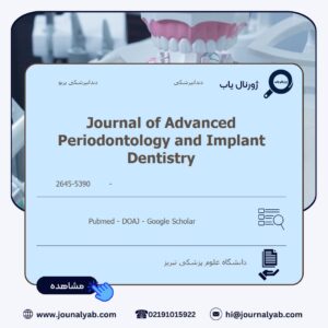 Journal of Advanced Periodontology and Implant Dentistry